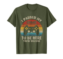Load image into Gallery viewer, I Paused My Game To Be Here T-Shirt
