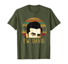 Load image into Gallery viewer, Ew, David Funny Retro Vintage Meme Cool tee T-Shirt-68339

