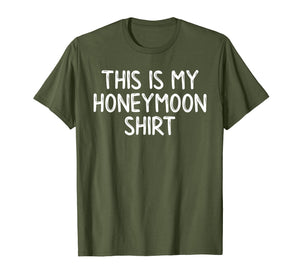 Honeymooners Tees Honeymoon Shirt Wife Husband Funny Gifts