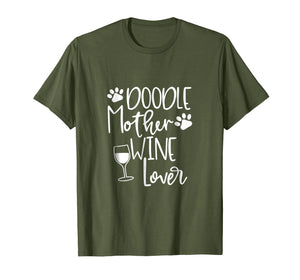 Doodle Mom Wine T-Shirt Women Dog GoldenDoodle Graphic Tee