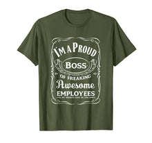 Load image into Gallery viewer, I Am A Proud Boss Of Freaking Awesome Employees T-Shirt
