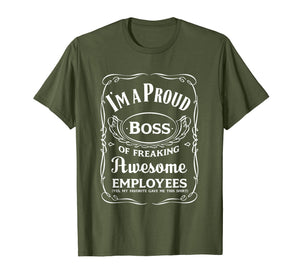 I Am A Proud Boss Of Freaking Awesome Employees T-Shirt