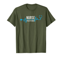 Load image into Gallery viewer, Cute Nursing Gift T-Shirt For Nurse Practitioner Tee
