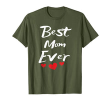 Load image into Gallery viewer, Best Mom Ever Mothers Day T-Shirt Gifts for Mom
