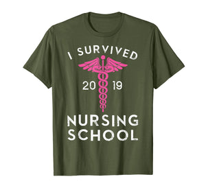 I Survived Nursing School 2019 - Nurse Graduation Funny T-Shirt