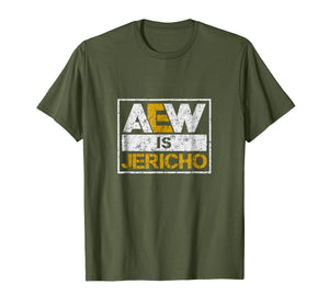 Aew-Is-Jericho-T-Shirt