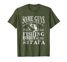 Load image into Gallery viewer, Fishing Dad Shirt My Fishing Buddy Calls Me PAPA T-Shirt
