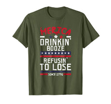 Load image into Gallery viewer, America Drinking Booze &amp; Refusing To Lose Alcohol T Shirt
