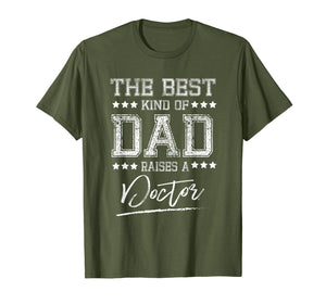 Mens The Best Dad Raises a Doctor Birthday Gifts Fathers Day Gift