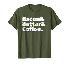 Load image into Gallery viewer, Bacon Butter Coffee Keto T Shirt Diet Tee
