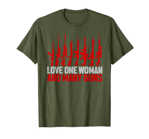 Love One Woman And Many Guns Tshirt - Funny Gift
