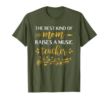 Load image into Gallery viewer, The Best Kind Of Mom Raises Music Teacher T-shirt

