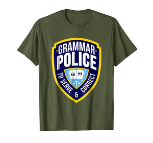 English Grammar Police Funny Sarcasm Quotes Literary T-shirt