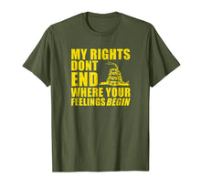 Load image into Gallery viewer, My Rights Don&#39;t End Where Your Feelings Begin: Gadsden Shirt
