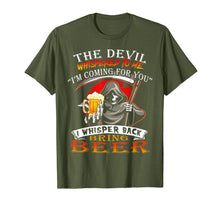 Load image into Gallery viewer, The devil whispered to me I'm coming for you I whisper back
