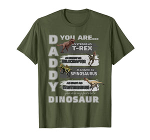 Daddy You Are as Strong as T-Rex Funny Father Day T-shirt
