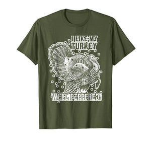 Funny Hunting Turkey Shirt Well Peppered Shotgun Season Tee