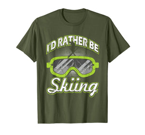 I'd Rather Be Skiing T-Shirt Funny Ski Tee Skier Slopes Gift