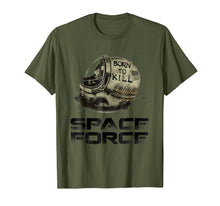 Load image into Gallery viewer, born to kill - space force t-shirt
