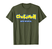 Load image into Gallery viewer, Chokemon Gotta Tap Em All MMA BJJ Funny Gifts For Jiu Jitsu T-Shirt-139410
