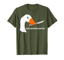 Load image into Gallery viewer, Peace Was Never An Option Funny Goose T-Shirt-768090
