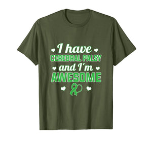 I Have Cerebral Palsy and I'm Awesome Gift T-Shirt-508541