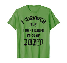 Load image into Gallery viewer, I Survived The Toilet Paper Crisis of 2020 T-Shirt-387019
