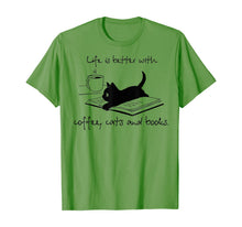 Load image into Gallery viewer, Life Is Better With Coffee Cats And Books T-Shirt-277050
