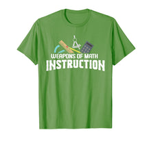 Load image into Gallery viewer, Cool Weapons of Math Instruction School Tool T-Shirt Gift
