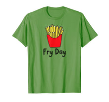 Load image into Gallery viewer, Fry Day Funny French Fries Friday Humor T-Shirt
