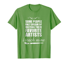 Load image into Gallery viewer, Art Teacher t Shirts
