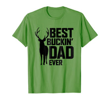 Load image into Gallery viewer, Best Buckin' Dad Ever T-Shirt - Deer Hunting Father's Gift
