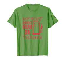 Load image into Gallery viewer, Funny Boating T Shirt - My Boat Doesnt Run on Thanks
