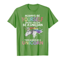 Load image into Gallery viewer, Always be Yourself Unless you can be a Unicorn T-Shirt Magic
