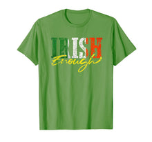 Load image into Gallery viewer, Irish Enough Shirt St Patricks Day Irish Shamrock Flag Color T-Shirt-282413
