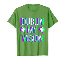 Load image into Gallery viewer, St Patricks Day Dublin My Vision Rave Irish Shamrock Gift T-Shirt-436557
