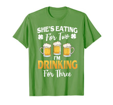 Load image into Gallery viewer, She&#39;s Eating For 2 I&#39;m Drinking For 3 St Patricks Day T-Shirt-907059
