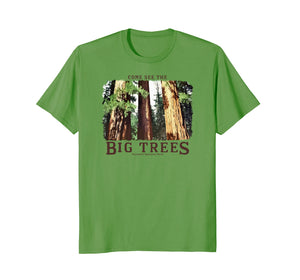 BIG TREES Yosemite National Park Redwood & Sequoia t-shirt