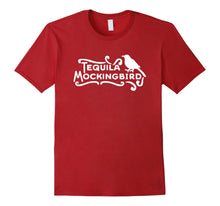 Load image into Gallery viewer, Funny Tequila T-Shirt - Tequila Mockingbird Pun Tee
