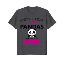 Load image into Gallery viewer, Cute Panda April Birthday T-Shirt Girls Boys Son Daughter
