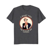 Load image into Gallery viewer, Clean up your room - Meme shirt from Peterson quote
