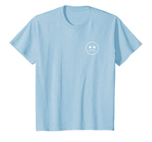 Load image into Gallery viewer, Sadboi Shirt - Sad Face Shirt
