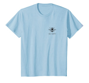 Bee Happy Summer Feminist Tshirt Men Women Kids