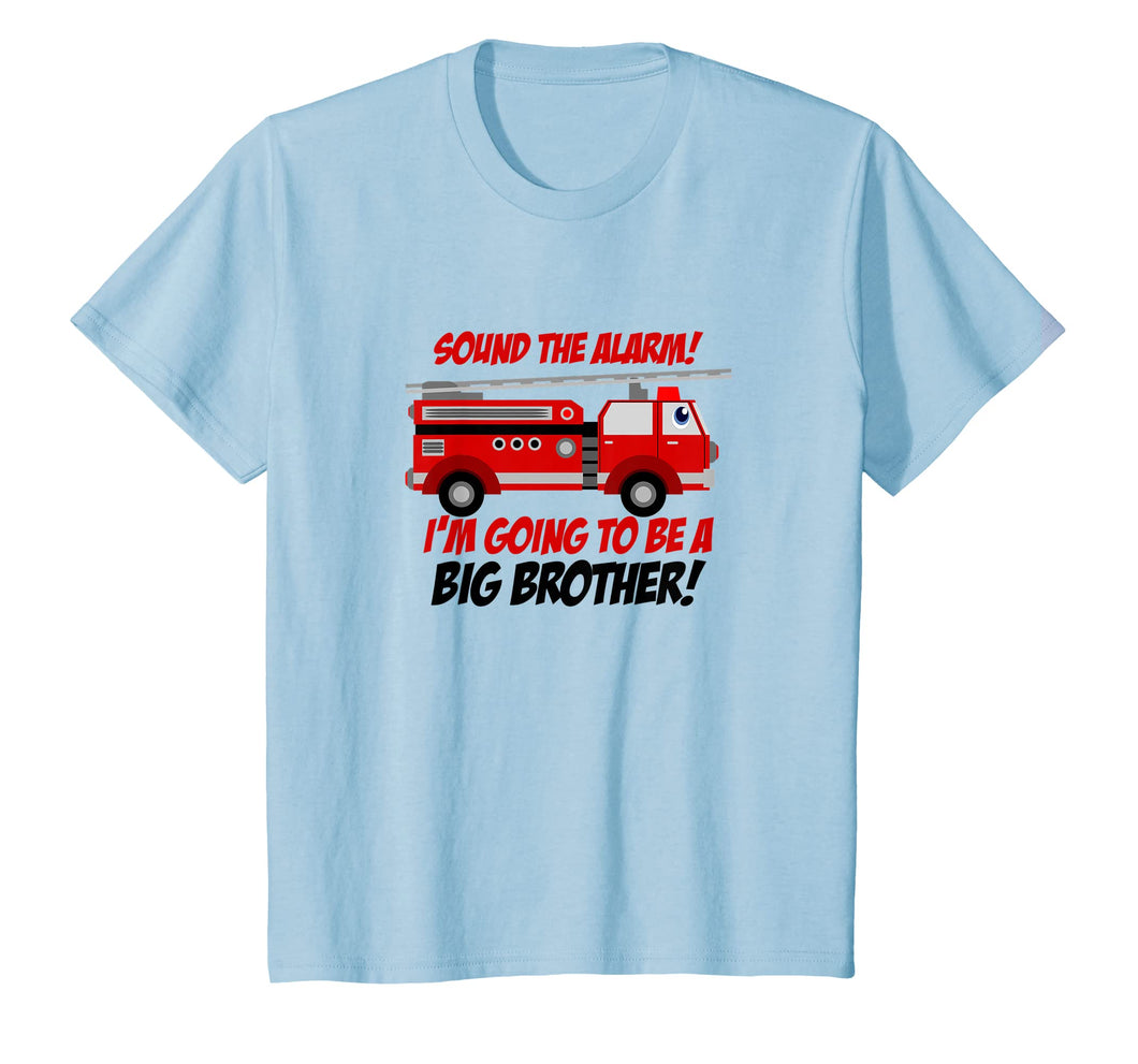 Kids I'm Going To Be A Big Brother - Sound The Alarm T-Shirt