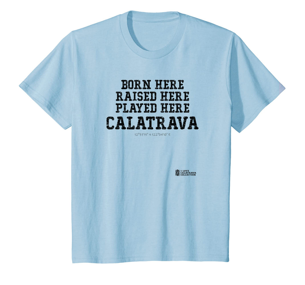 Born and Raised In Calatrava