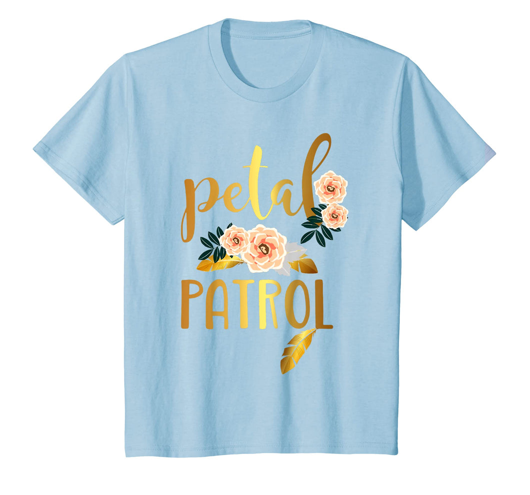 Petal Patrol Shirt Flower Girl Wedding T-Shirt
