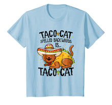 Load image into Gallery viewer, Cute Cat Tshirt, Tacocat Spelled Backwards is Taco Cat Shirt
