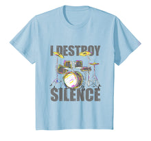Load image into Gallery viewer, Drums T-Shirt Drummer I Destroy Silence
