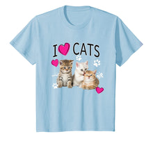 Load image into Gallery viewer, I Love Cats Shirt | Cat lover - I love Kittens T-shirt Gift
