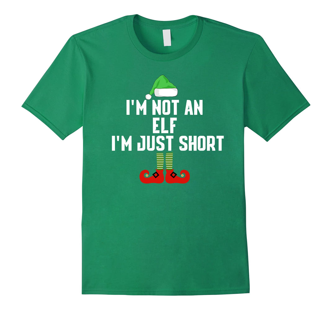 I'm Not An Elf I'm Just Short Christmas Tshirt